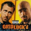 Gridlock'd: The Soundtrack