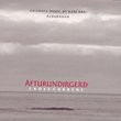 Afturundirgerð - Cross Current: Chamber Music of Kári Bæk