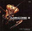 Darkcore 2 - The Darkside Of The Underground [RARE]