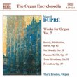 Dupré: Works for Organ, Vol. 7