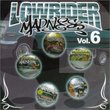 Lowrider Madness V.6