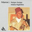 Maroc: Musique Classique Andalou-Maghrebine