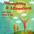 Atmospheres & Affirmations