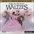 World's Greatest Waltzes