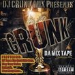 Crunk: Da Mix Tape