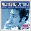 Easy Rider - Alexis Korner by Alexis Korner