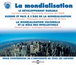 La Mondialisation: Three Conferences