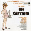 Oh Captain! (1958 Original Broadway Cast)