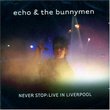 Never Stop: Live in Liverpool