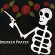Drunken Prayer