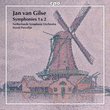 Jan Van Gilse: Symphonies 1 & 2