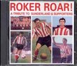 Sunderland Fc: Roker Roar