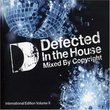 Defected in the House: International 2