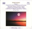Night Music, Vol.1: Classical Favourites for Relaxing and Dreaming