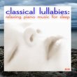 Classical Lullabies: Relaxing Piano Music for Sleep