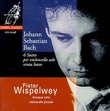 Johann Sebastian Bach:  6 Suites per Violoncello Solo Senza Basso