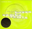 Bossa Samba Remix: Latin Pulse