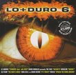 Lo + Duro, Vol. 6 (2 CD Set)