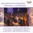 The Golden Age of Light Music: 1950s, Vol. 3 - Say It with Music