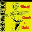 God Guns & Guts