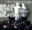 Brass Bows & Beats