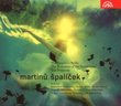 Martinu: Spalícek; The Spectre's Bride; The Romance of the Dandelions; The Primrose