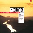 Meditation: Classical Relaxation Vol. 10