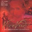 Viva Verdi! A 100th Anniversary Celebration