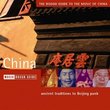 Rough Guide to the Music of China