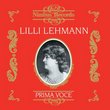 Prima Voce: Lilli Lehmann