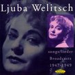 Ljuba Welitsch Songs and Lieder: Broadcasts 1947-49