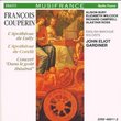 Couperin, François: Apotheoses de Lully; L'Apotheose de Corelli; Concert "Dans le Gout Theatrical"