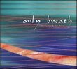 Only Breath