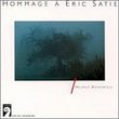 Hommage A' Eric Satie