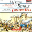 La Prise de la Bastille: Music of the French Revolution