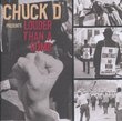 Chuck D: Louder Than a Bomb