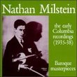 Milstein: The Early Columbia Recordings - Baroque Masterpieces