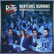 Babylon's Burning: Reconstructed Dub Drenched Soundscapes