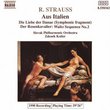 Aus Italien: Music by Richard Strauss