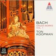 Bach: Organ Works Vol 1 - Fantasias, Preludes & Fugues /Koopman