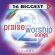 16 Biggest Praise & Worship Songs, Vol. 2