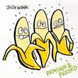 When a Banana Was Just a Banana Remixed & Pee