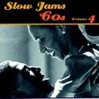 Slow Jams: 60's 4
