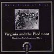 Deep River of Song: Virginia & The Piedmont