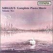 Sibelius: Complete Piano Music, Volume 2