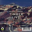Michael Gordon: Timber Remixed