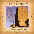 Mythic Dreamer: Music For Native American Flute