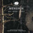 Menuhin-Works By J.S. Bach Wagner Locatelli