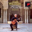 John Williams: The Seville Concert