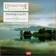 Unforgettable Classics: Tranquillity